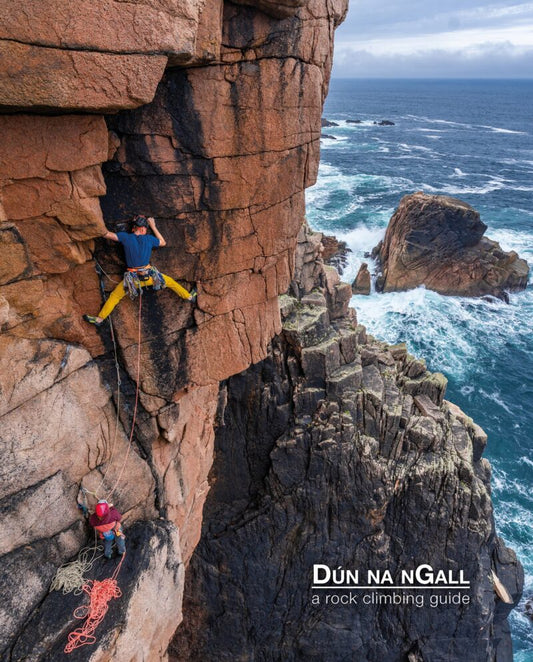 Dún na nGall: A Rock Climbing Guide of County Donegal